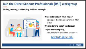 CLICK HERE to email Kim Einloth for information about the RI Statewide Workforce Initiave at: keinloth@ric.edu
