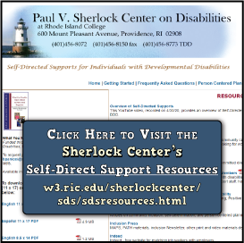 CLICK HERE to visit the Sherlock Center's Resource Page for Self-Directed Services
