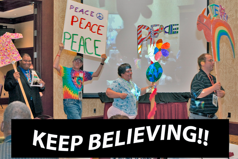 keep believing!