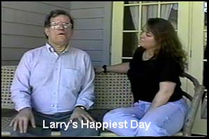 Larry's Happiest Day