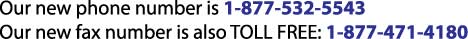 Our new phone number is 1-877-532-5543