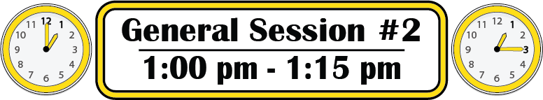 General Session number 2, 1:00 pm to 1:15 pm.