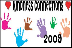 2009 Kindness Connections