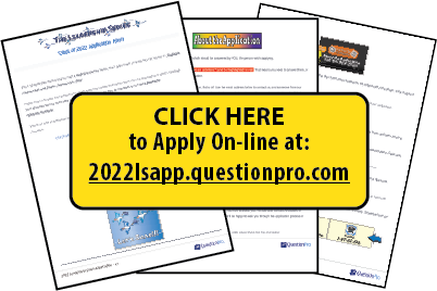 Click here to apply on-line at: https://2022lsapp.questionpro.com/