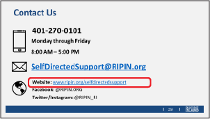 Viist RIPIN's Self-Directed Support website at: https://ripin.org/selfdirectedsupport