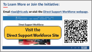 Visit Rhode Island's Direct Support Workforce website.