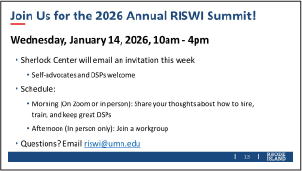 Email the Statewide Workforce Initiative at riswi@umn.edu to learn about the summit on Wednesday, January 14th 