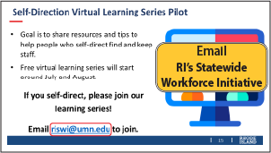 Email RI's Statewide Workforce Initiave to learn about their Self-Direction Virtual Learning Series