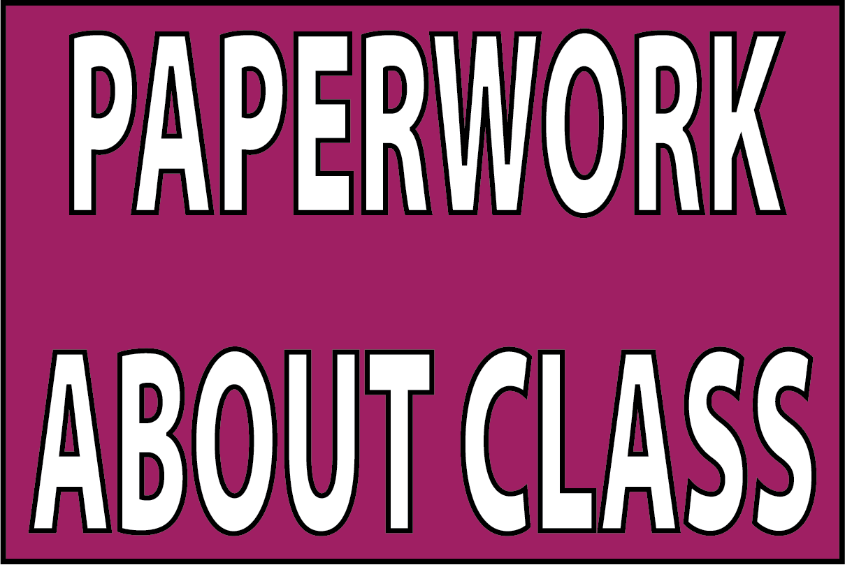 PAPERWORK ABOUT CLASS