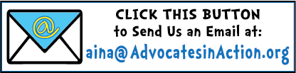 Click here to send us an email: a. in a. @ advocates in action.org.